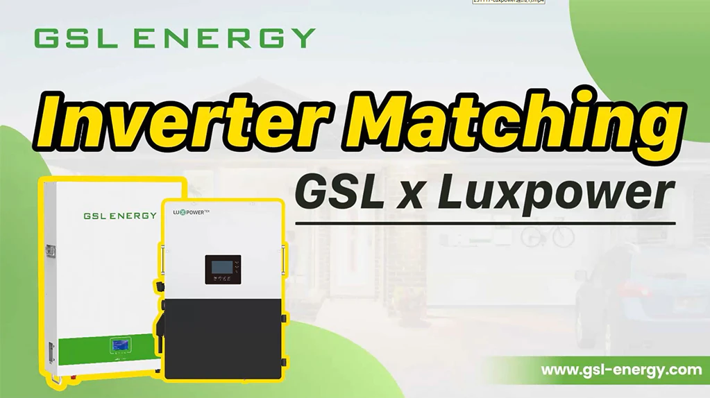 GSL ENERGY Power Storage Wall Matching Luxpower Hybrid Inverter